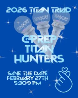 2026 Titan Triad C-Prep Titan Hunters Save the Date February 27th 5:30-9pm